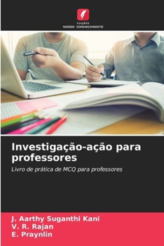 Investigação-ação para professores (Portuguese Edition)