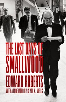 Paperback The Last Days of Smallwood Book