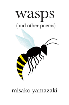 Hardcover Wasps: (And Other Poems)Volume 1 Book