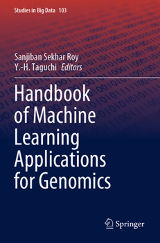 Paperback Handbook of Machine Learning Applications for Genomics Book