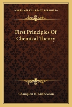Paperback First Principles Of Chemical Theory Book
