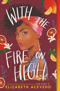 Paperback With the Fire on High Book