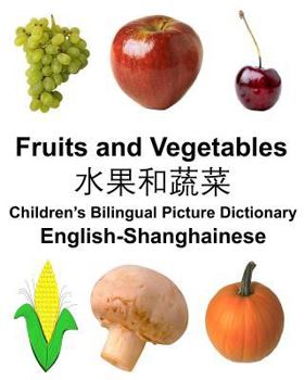 English-Yoruba Fruits and Vegetables Children’s Bilingual Picture Dictionary (FreeBilingualBooks.com)