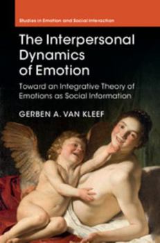 Hardcover The Interpersonal Dynamics of Emotion Book