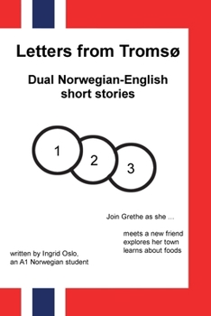Paperback Letters from Tromsø: Dual Norwegian-English short stories (Norwegian Bokmal Edition) [Norwegian_Bokmal] Book