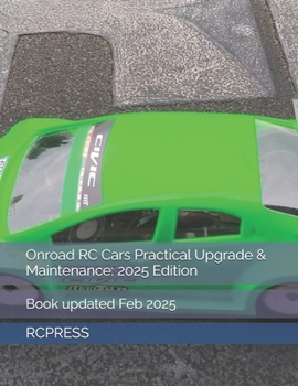 Paperback Onroad RC Cars Practical Upgrade & Maintenance: 2025 Edition Book