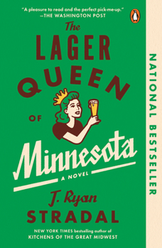 Paperback The Lager Queen of Minnesota Book