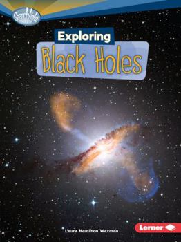 Paperback Exploring Black Holes Book