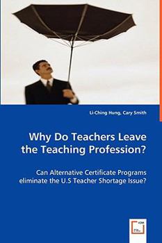 Paperback Why Do Teachers Leave the Teaching Profession? Book