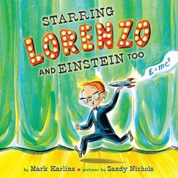 Hardcover Starring Lorenzo, and Einstein Too Book