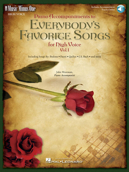 Music Minus One Soprano, Tenor, Mezzo-Soprano or Bass-Baritone Voice: Everybody's Favorite Songs, High Voice, Vol. I (Book & CD)