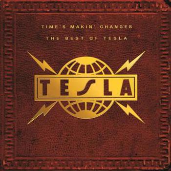 Music - CD Time's Makin' Changes - The Best Of Tesla Book