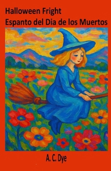 Paperback Halloween Fright/Espanto del Día de los Muertos Book