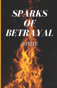 Paperback Spark Of Betrayal Book