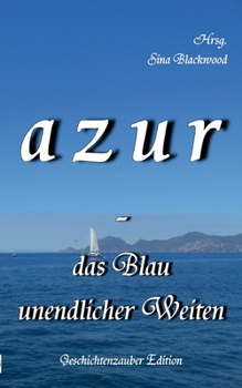 Paperback azur - das Blau unendlicher Weiten [German] Book