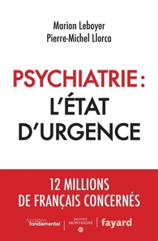 Paperback Psychiatrie: l'état d'urgence [French] Book