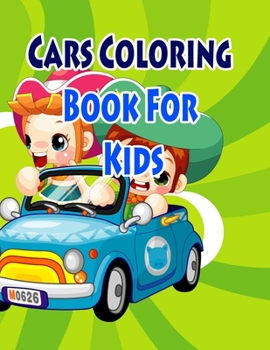 Paperback Cars Coloring Book For Kids: Coloring Pages for Kids Book