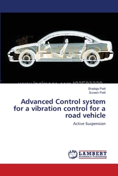 Paperback Advanced Control system for a vibration control for a road vehicle Book