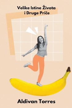 Paperback Velike Istine Zivota i Druge Priče [Croatian] Book