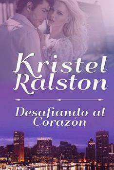 Paperback Desafiando al Corazón [Spanish] Book