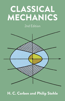 Paperback Classical Mechanics: 2nd Edition Book