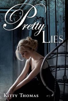 Pretty Lies - Book #4 of the Pleasure House