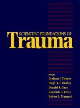 Hardcover Scientific Foundations of Trauma Book