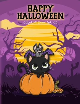 Paperback Happy Halloween: coloring book for kid Book