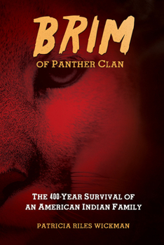 Paperback Brim of Panther Clan: The 400-Year Survival of an American Indian Family Book