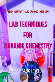Paperback Lab Techniques for Organic Chemistry: Basic Level Book