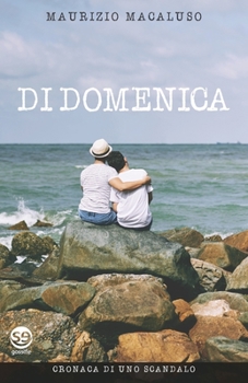 Paperback Di domenica. Cronaca di uno scandalo [Italian] Book