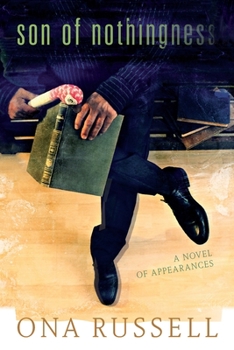 Paperback Son of Nothingness: A Novel of Appearances Book