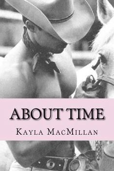 Paperback About Time: A Love Story Book