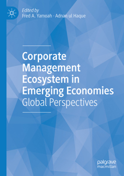 Hardcover Corporate Management Ecosystem in Emerging Economies: Global Perspectives Book