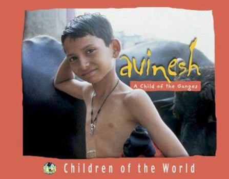 Hardcover Avinesh: A Child of the Ganges Book