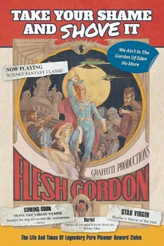 Paperback Take Your Shame and Shove It Book