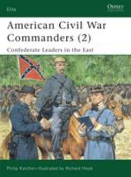 Paperback American Civil War Commanders (2): Confederate Leaders in the East Book