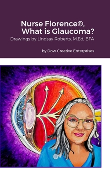 Hardcover Nurse Florence(R), What is Glaucoma? Book