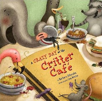 Paperback A Crazy Day At the Critter Cafe Book