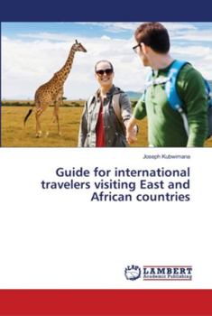 Paperback Guide for international travelers visiting East and African countries Book