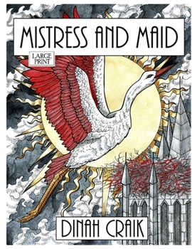 Paperback Mistress and Maid Large Print [Large Print] Book