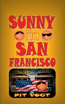Sunny in San Francisco (German Edition)