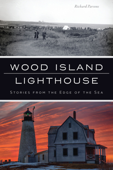 Paperback Wood Island Lighthouse: Stories from the Edge of the Sea Book