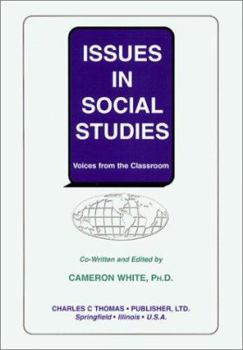 Paperback Issues in Social Studies: Voices from the Classroom Book