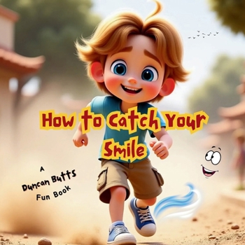 Paperback How to Catch Your Smile Book