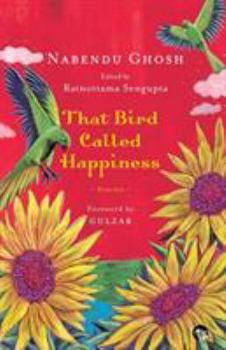 Paperback That Bird Called Happiness: Stories Book