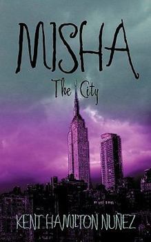 Paperback Misha the City Book