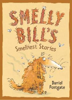 Paperback Smelly Bill's Smelliest Stories Book