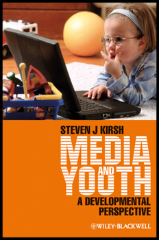 Media and Youth: A Developmental Perspective