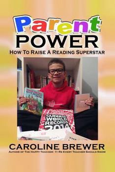 Paperback Parent Power: : How to Raise a Reading Superstar Book